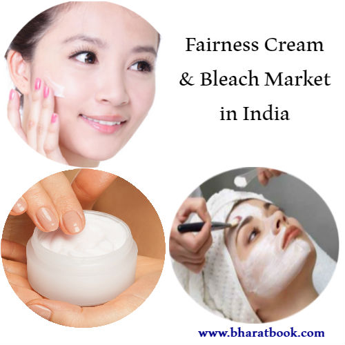 India Fairness Cream Bleach Market
