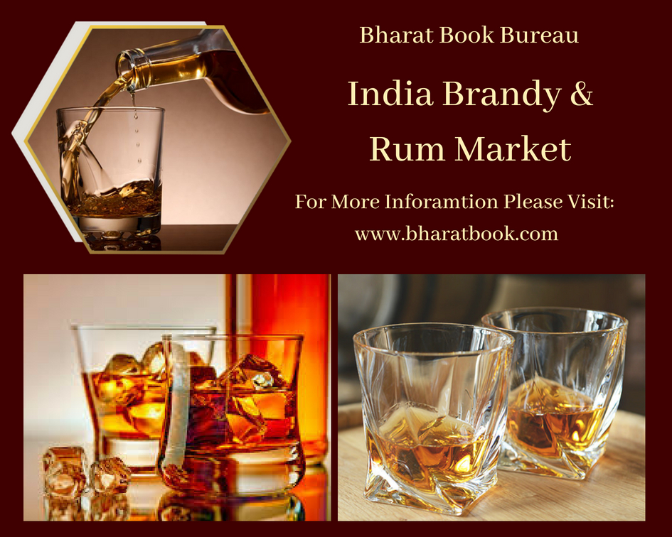 India Brandy & Rum Market-Bharatbook