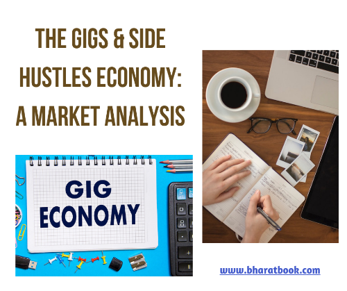 Gigs and Side Hustles Economy
