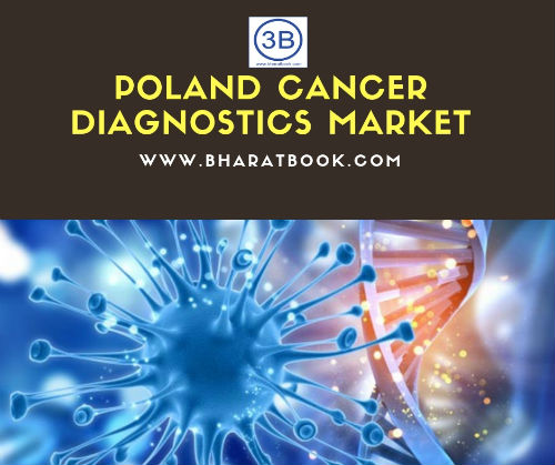 poland cancer diagnostics market