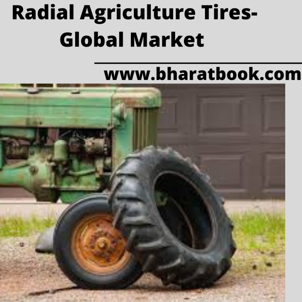 This image has an empty alt attribute; its file name is radial-agriculture-tires-global-market.png