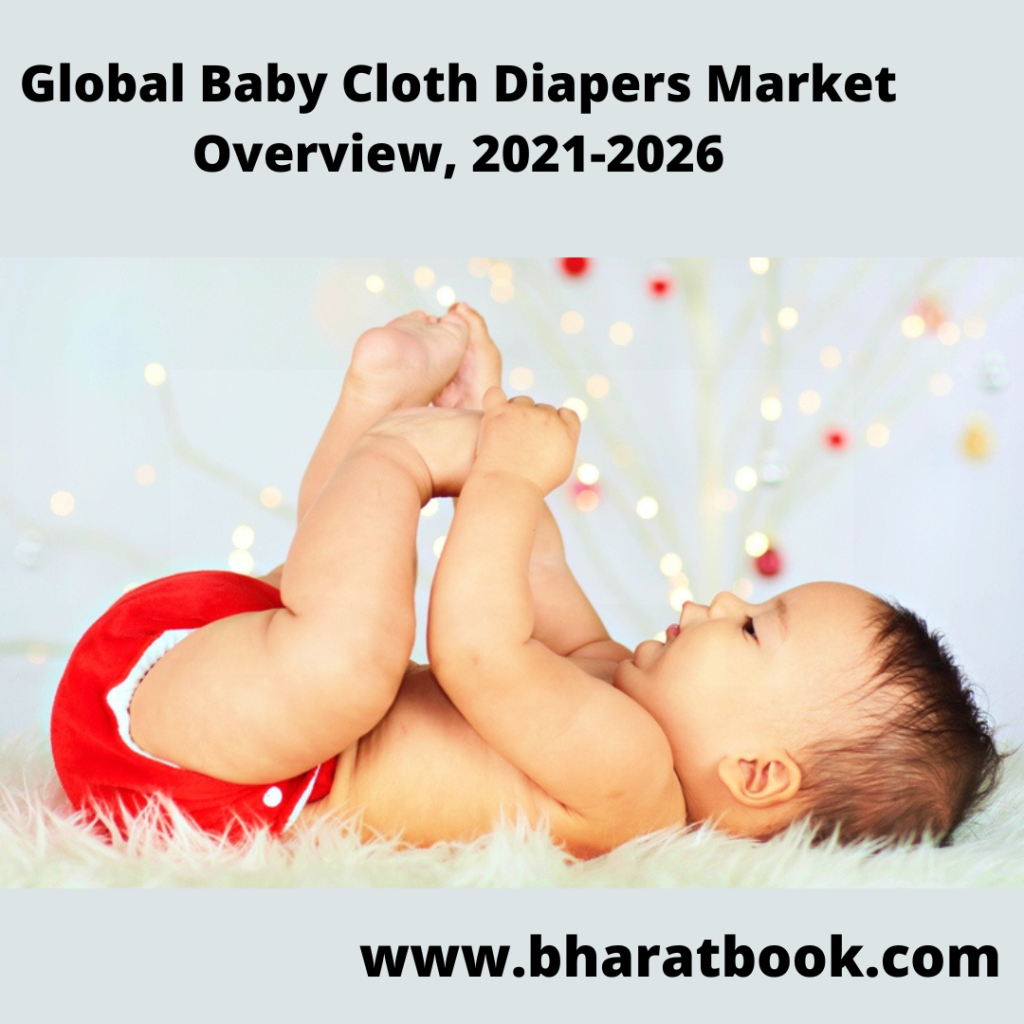 This image has an empty alt attribute; its file name is global-baby-cloth-diapers-market-overview-2021-2026.png
